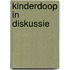 Kinderdoop in diskussie