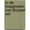 In de loopgraven van Brussel set door P. van Buitenen