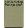 Gemeenschap met zijn lijden door Hensen