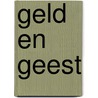 Geld en geest door Hoogstraten