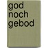 God noch gebod