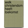 Welk christendom heeft toekomst by Solle