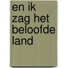En ik zag het beloofde land by King