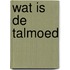 Wat is de talmoed
