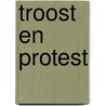 Troost en protest door Boesak