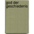 God der geschiedenis
