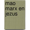 Mao marx en jezus door Lehmann