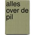 Alles over de pil