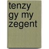 Tenzy gy my zegent door Schulte Nordholt