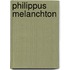 Philippus melanchton