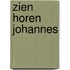 Zien horen johannes