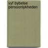 Vyf bybelse persoonlykheden by Wiesel