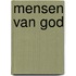 Mensen van god