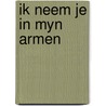 Ik neem je in myn armen by Günter Wagner