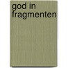 God in fragmenten door Pohier