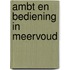 Ambt en bediening in meervoud