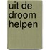 Uit de droom helpen