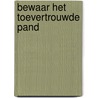 Bewaar het toevertrouwde pand door Voets