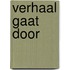 Verhaal gaat door