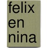 Felix en Nina door P. Meinema