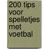 200 tips voor spelletjes met voetbal