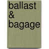 Ballast & bagage door I. de Jong