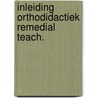 Inleiding orthodidactiek remedial teach. door Dulk