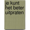 Je kunt het beter uitpraten door Strayhorn