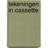 Tekeningen in cassette