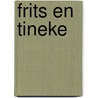 Frits en tineke by Luipen Bronwasser
