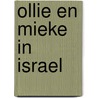 Ollie en mieke in israel by Blei Strybos