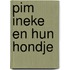 Pim ineke en hun hondje