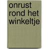 Onrust rond het winkeltje by Blei Strybos