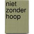 Niet zonder hoop