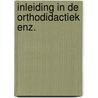 Inleiding in de orthodidactiek enz. by Dulk