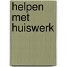 Helpen met huiswerk by L. Sanders