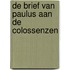 De brief van Paulus aan de Colossenzen