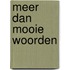 Meer dan mooie woorden