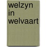 Welzyn in welvaart by Traas
