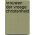 Vrouwen der vroege christenheid
