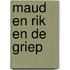Maud en rik en de griep