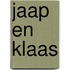 Jaap en klaas