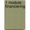 1 Module: financiering door J.C.M. Gruijters