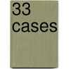 33 cases by D. Keuning