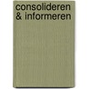 Consolideren & informeren door J.M.J. Blommaert
