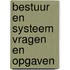Bestuur en systeem vragen en opgaven