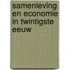Samenleving en economie in twintigste eeuw door Fase