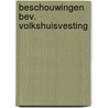 Beschouwingen bev. volkshuisvesting by Floor