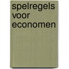 Spelregels voor economen by Klant