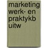 Marketing werk- en praktykb uitw